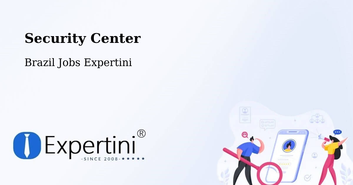 Security & Compliance – Piritiba - Brazil Jobs Expertini